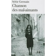 Folio: Chanson Des Mal Aimants (Series #A31431) (Paperback)