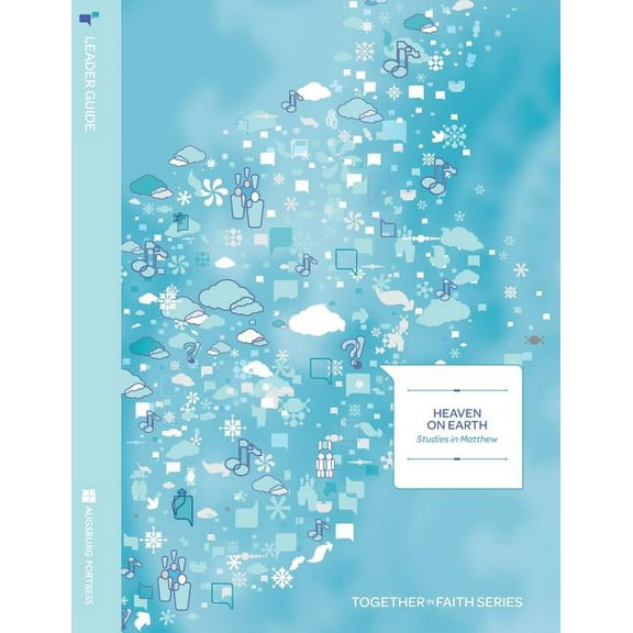 Heaven on Earth: Studies in Matthew Leader Guide Year A (Paperback)