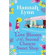 Love Blooms at the Second Chances Sweetshop (Paperback)(Large Print)