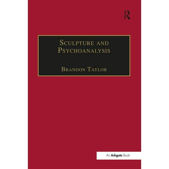 Subject/Object: New Studies in Sculpture Sculpture and Psychoanalysis, (Paperback)