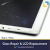 iPad 6 (White) Glass and LCD Repair