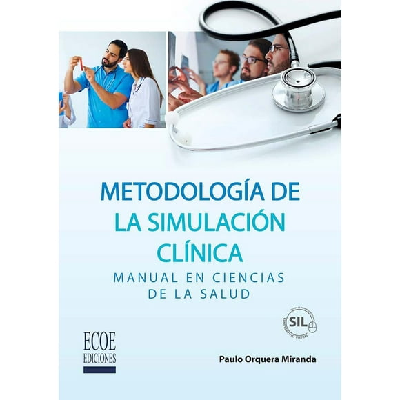 Metodología de la Simulación Clínica