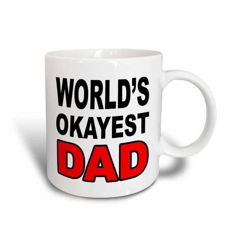 3dRose World?s okayest dad, Red, Ceramic Mug, 15-ounce