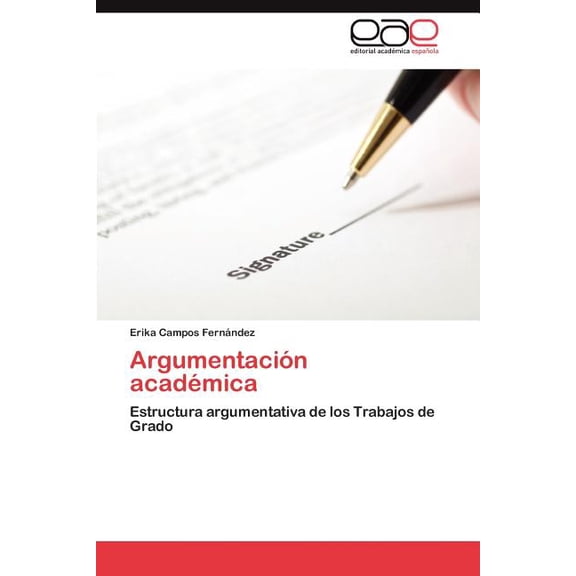 Argumentación académica, (Paperback)