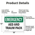 thumbnail image 2 of (2 Pack) AED And Trauma Pack OSHA Emergency Sign 18 Inch X 12 Inch Indoor / Outdoor Rust-Free Aluminum Metal Signs for Workplace, Workshop, and Construction Site, Made in the USA, 2 of 8