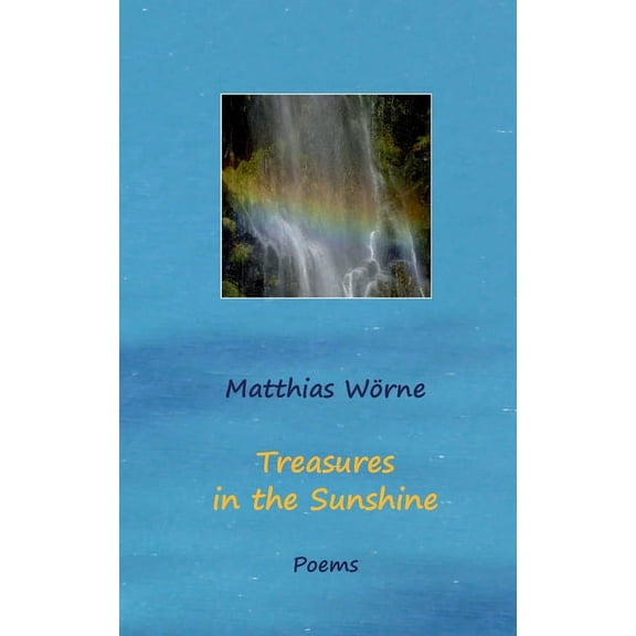 Treasures in the Sunshine, (Paperback)