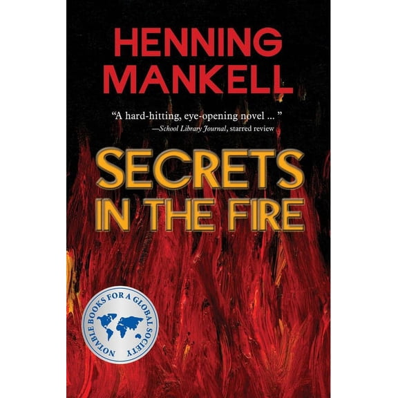 Secrets in the Fire