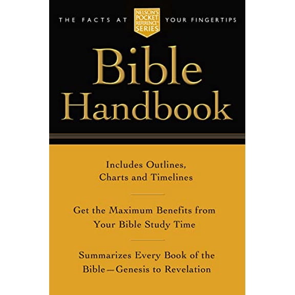 Pre-Owned Pocket Bible Handbook: Nelson's Pocket Reference Series (Paperback) 1418500186 9781418500184
