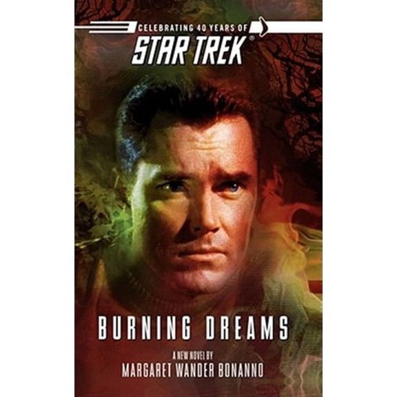 Pre-Owned Star Trek: The Original Series: Star Trek: The Original Series: Burning Dreams (Paperback)