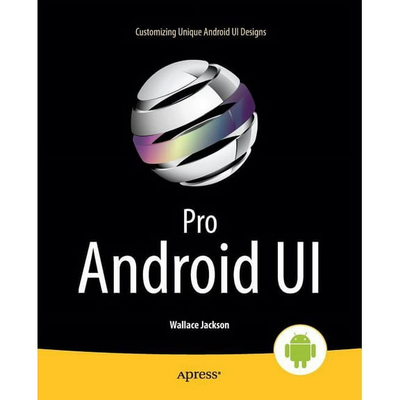 Pro Android Ui, (Paperback)