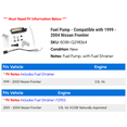 thumbnail image 2 of Fuel Pump - Compatible with 1999 - 2004 Nissan Frontier 2000 2001 2002 2003, 2 of 2