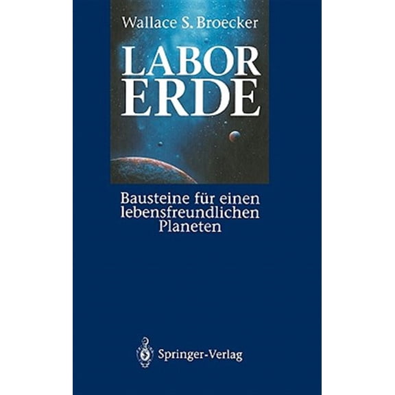 Pre-Owned Labor Erde: Bausteine Fr Einen Lebensfreundlichen Planeten (Hardcover)