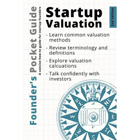 Founder's Pocket Guide Founder's Pocket Guide: Startup Valuation, Book 1, (Paperback)