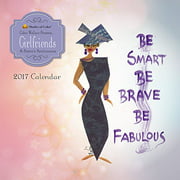 Shades of Color 2017 Girlfriends, A Sister`s Sentiments African American Calendar, 12 by 12" (17GF)