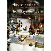 DAVID SEDARIS Holidays on Ice (Paperback)