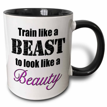 

3dRose Train like a beast to look like a beauty Pink Two Tone Black Mug 11oz