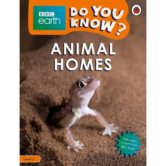 Pre-Owned Do You Know? Level 2 - BBC Earth Animal Homes (Paperback) 0241382769 9780241382769