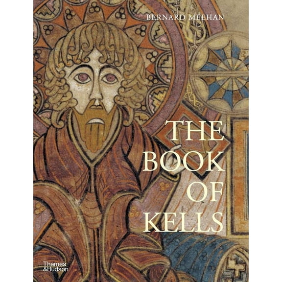 The Book of Kells: An Illustrated Introduction to the Manuscript in Trinity College Dublin, (Paperback)