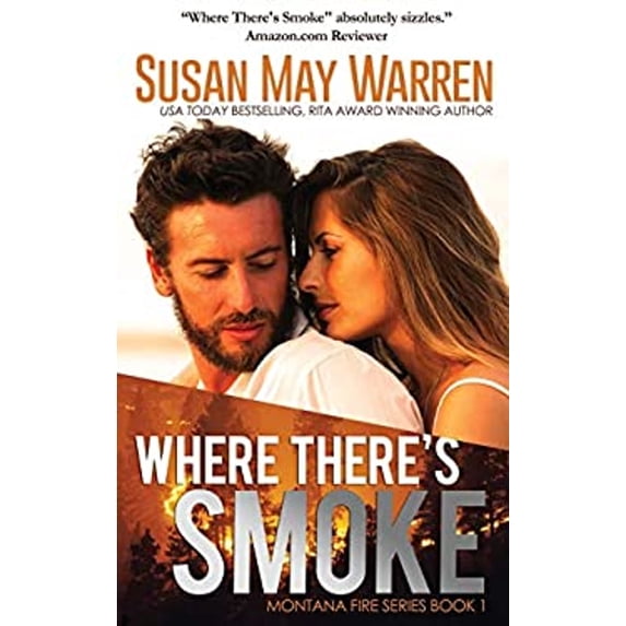 Pre-Owned Montana Fire Where There's Smoke: Summer of Fire book 1, Book 1, (Paperback)
