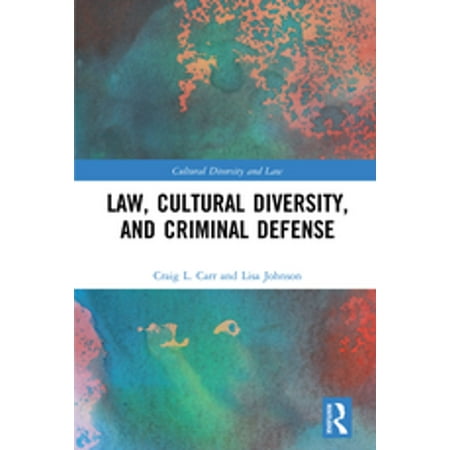 Law, Cultural Diversity, and Criminal Defense - (Best Criminal Defense Law Schools)