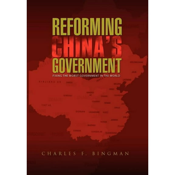 Reforming China's Government, (Hardcover)