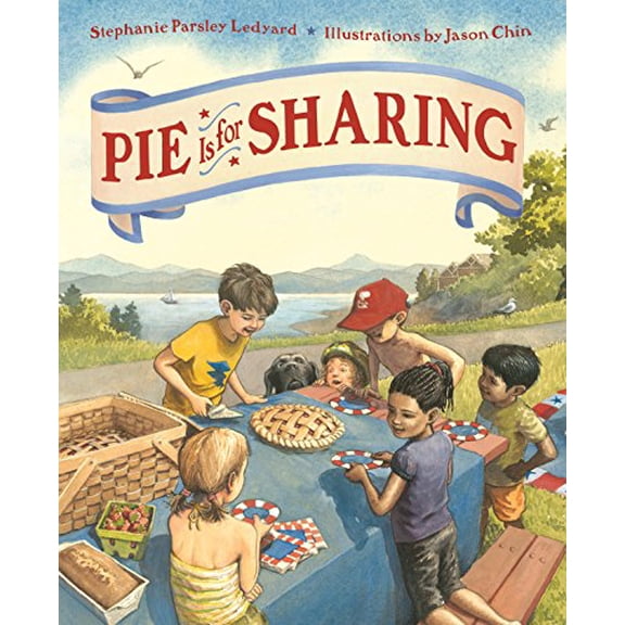 Pre-Owned Pie Is for Sharing (Hardcover) 1626725624 9781626725621