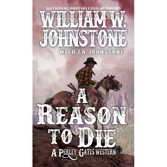 Pre-Owned A Reason to Die (Mass Market Paperback) 0786042192 9780786042197