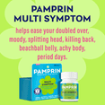 thumbnail image 5 of Pamprin Maximum Strength Multi-Symptom Menstrual Pain Relief Caplets, 20 Ct, 5 of 8
