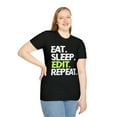 thumbnail image 4 of Craft Your Story: 'Eat. Sleep. Edit. Repeat.' T-Shirt, 4 of 4