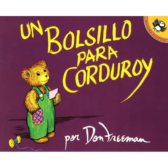 Pre-Owned Un Bolsillo Para Corduroy = A Pocket for Corduroy (Paperback) 0140552839 9780140552836