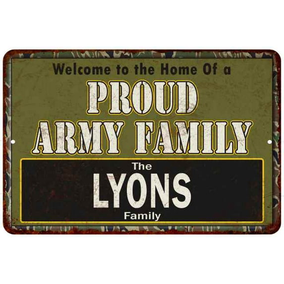 Lyons Proud Army Family Gift 8x12 Metal Sign 208120023339