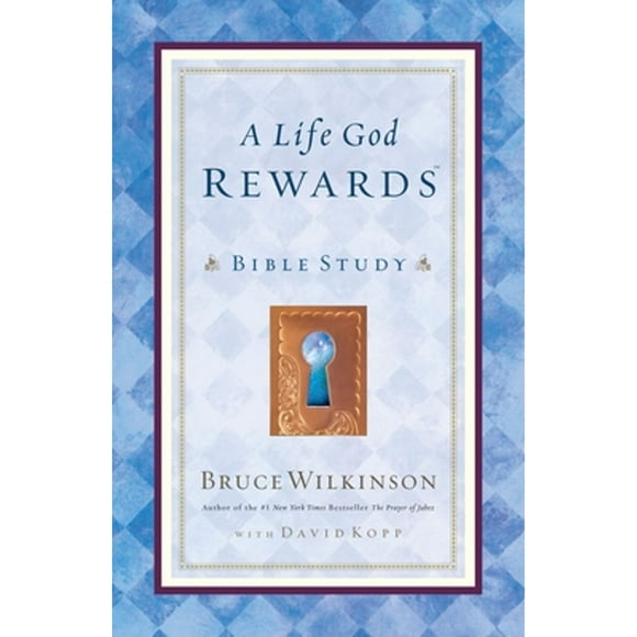 Pre-Owned A Life God Rewards (Leader's Edition): Bible Study (For Personal or Group Use) (Paperback 9781590520116) by Bruce Wilkinson, David Kopp