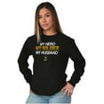 thumbnail image 3 of US Army My Husband Soldier Hero Long Sleeve TShirt Men Women Brisco Brands S, 3 of 6
