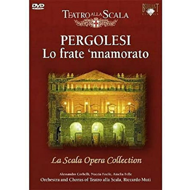 Teatro Alla Scala, Pergolesi, Lo Frate 'nnamorato
