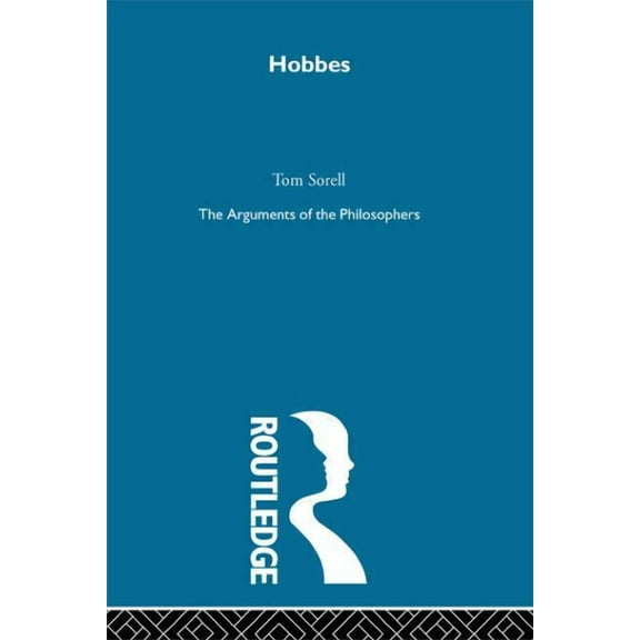 Arguments of the Philosophers Hobbes - Arg Phil, (Paperback)