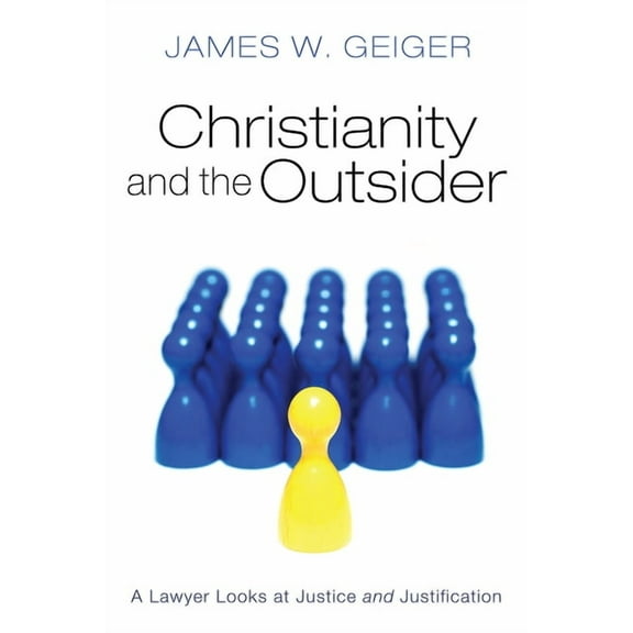 Christianity and the Outsider (Paperback)