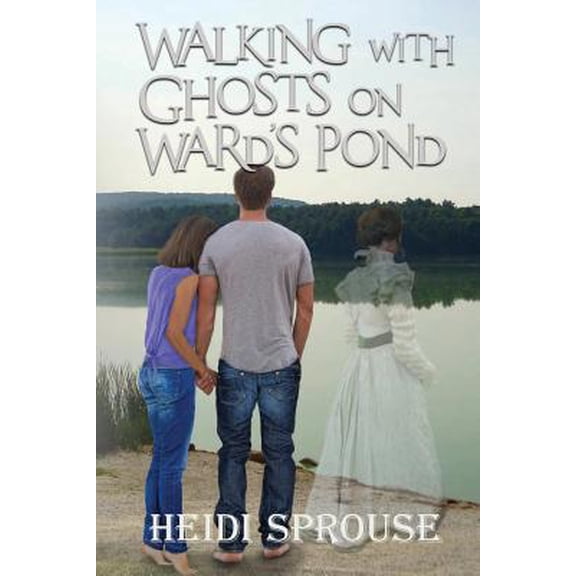 Pre-Owned Walking with Ghosts on Ward's Pond (Paperback) 1950502007 9781950502004