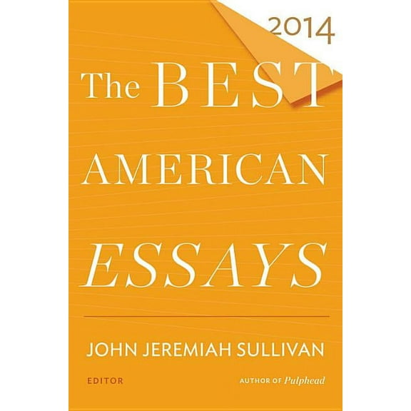 Best American The Best American Essays 2014, (Paperback)