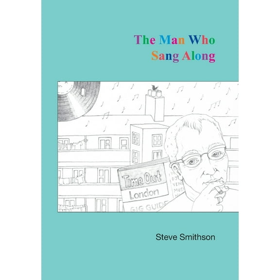 The Man Who Sang Along, (Paperback)