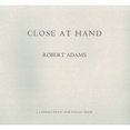thumbnail image 1 of Adams, R: Close at Hand, 1 of 1