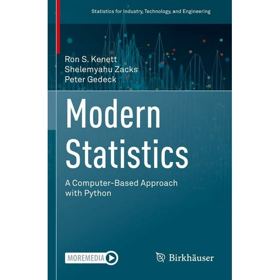 Statistics for Industry, Technology, and Modern Statistics: A Computer-Based Approach with Python, (Paperback)