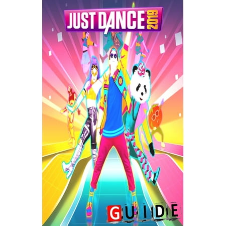 Just Dance 2019 Complete Tips and Tricks - eBook