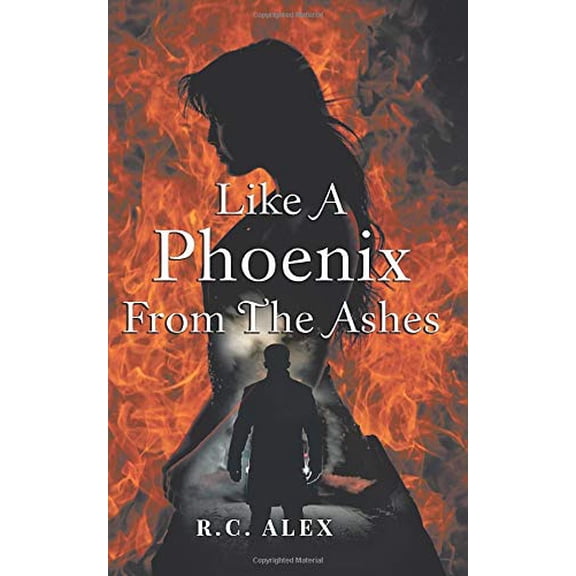 Pre-Owned Like a Phoenix from the Ashes, 9781981053131, 1981053131, Paperback,