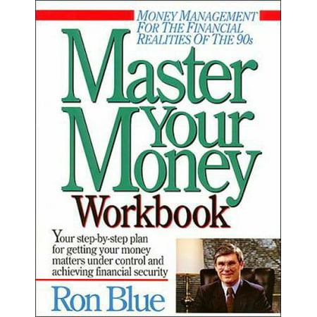 Master Your Money Workbook: The 10-Week Program to Master Your Money [Paperback - Used]