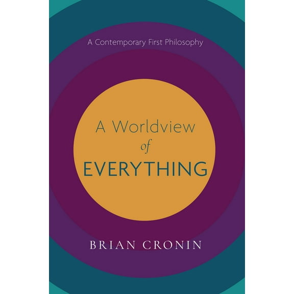 A Worldview of Everything (Paperback)