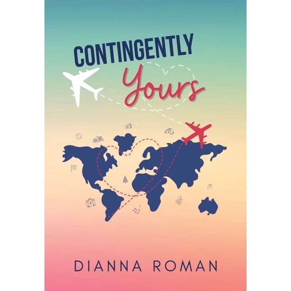 Contingently Yours, (Hardcover)