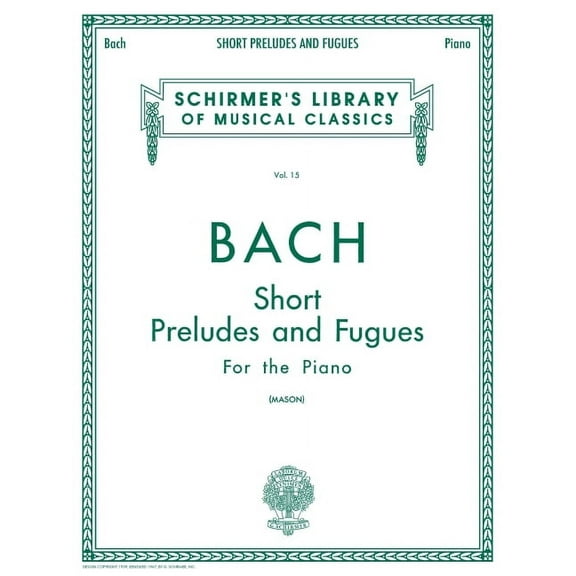 Short Preludes and Fugues: Schirmer Library of Classics Volume 15 Piano Solo (Other)