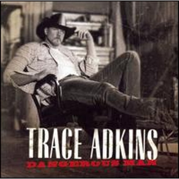 Pre-Owned Dangerous Man [CD/DVD] (CD 0094637111925) by Trace Adkins