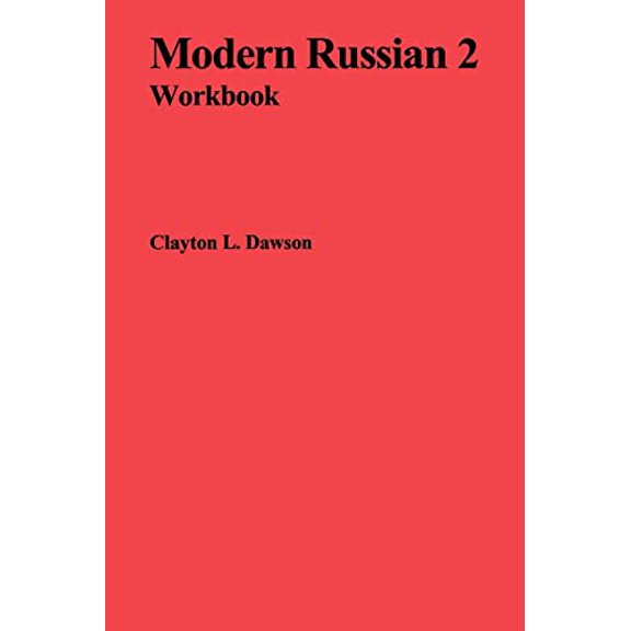 Pre-Owned Modern Russian 2 Workbook, 9780878401949, 0878401946, Paperback,