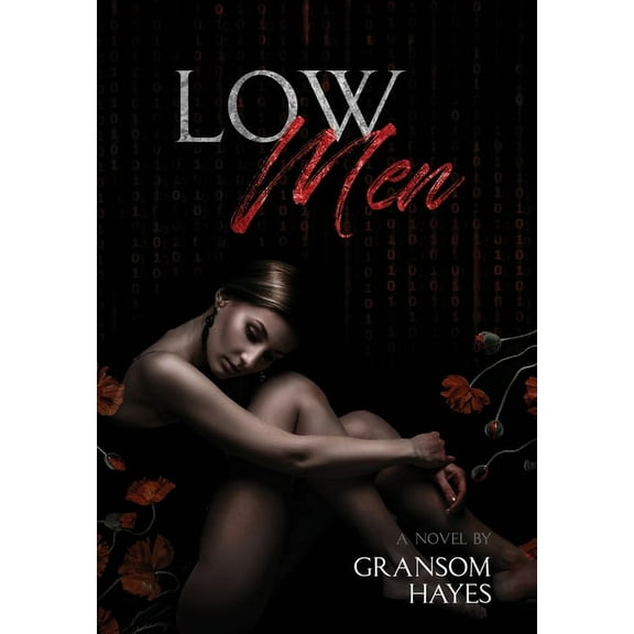 Low Men, (Hardcover)